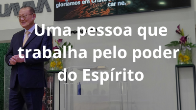 Uma pessoa que trabalha pelo poder do Espírito