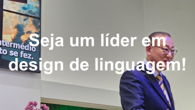 Seja um líder em design de linguagem!