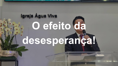 O efeito da desesperança!